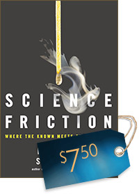 Science Friction: Where the Known Meets the Unknown (cover)