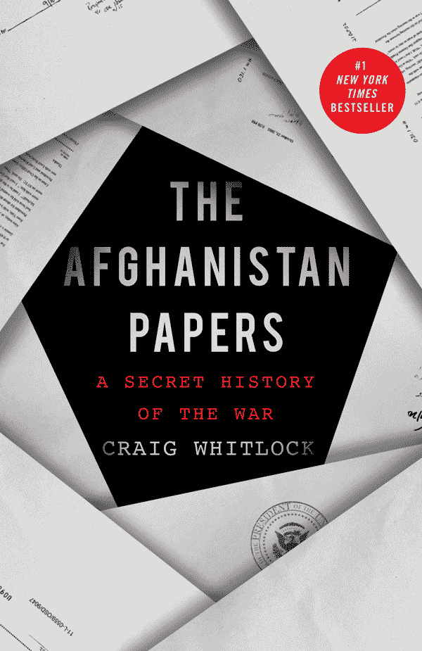 The Afghanistan Papers: A Secret History of the War (book cover)