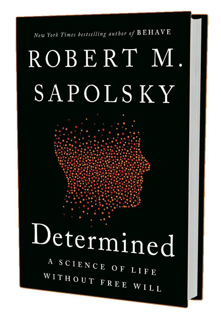 Determined: A Science of Life without Free Will (book cover)