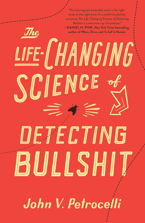 The Life-Changing Science of Detecting Bullshit (book cover)