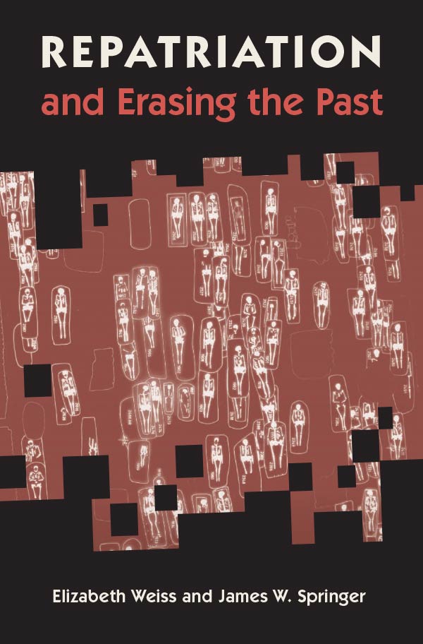 Repatriation and Erasing the Past (book cover)