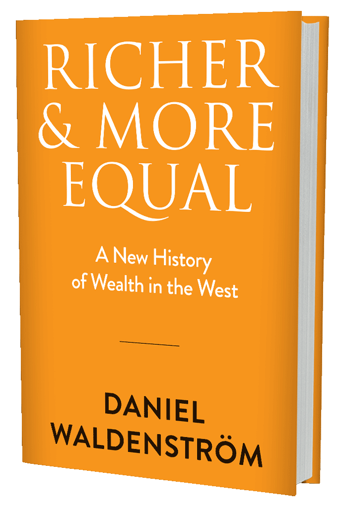 Richer and More Equal: A New History of Wealth in the West (book cover)