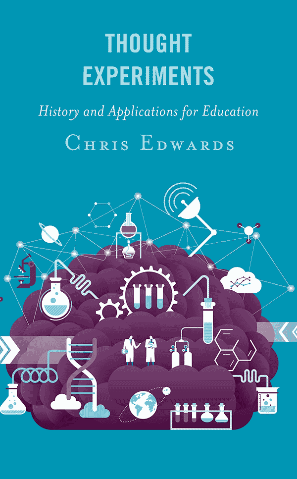 Thought Experiments: History and Applications for Education (book cover)